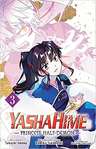 Yashahime: Princess Half-Demon, Vol. 3